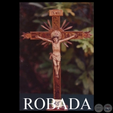 CRUCIFIJO - COLECCIÓN MANUEL A. DUARTE PALLARÉS - PILAR BURRÓ DE DUARTE (ROBADA)